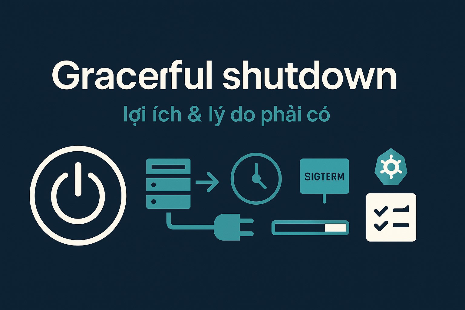 https://blog-bucket.luandnh.com/images/covers/graceful-shutdown.jpg